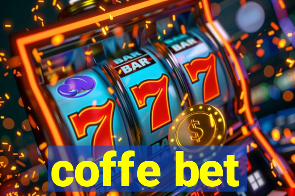 coffe bet